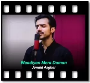 Waadiyan Mera Daman Karaoke MP3