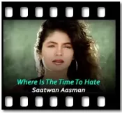 Where Is The Time To Hate (With Male Vocals) - MP3