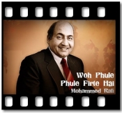 Woh Phule Phule Firte Hai - MP3