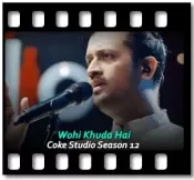 Wohi Khuda Hai (Unplugged) - MP3