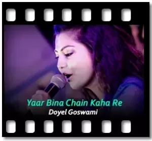 Je Jon Premer Bhab Jane Na | Yaar Bina Chain Kaha Re (Live) Karaoke MP3