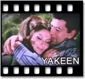 Yakeen Karlo Mujhe - MP3