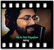 Ye Jo Teri Payalon (Cover Remix) - MP3