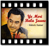 Ye Meri Bala Jaane - MP3