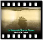 Ye Shaam Hai Dhuaa Dhuaa - MP3