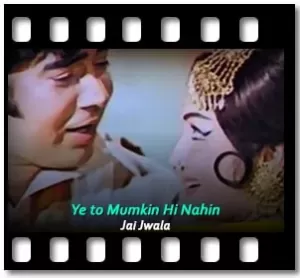 Ye to Mumkin Hi Nahin Karaoke With Lyrics