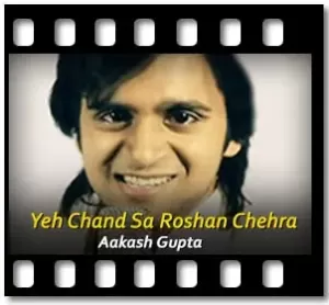 Yeh Chand Sa Roshan Chehra (Acoustic) Karaoke MP3