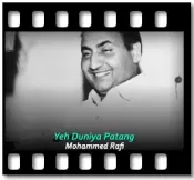 Yeh Duniya Patang - MP3