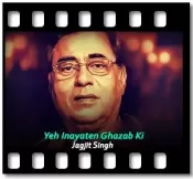 Yeh Inayaten Ghazab Ki (High Quality) - MP3