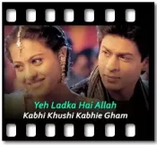 Yeh Ladka Hai Allah (With Female Vocals) - MP3 + VIDEO