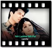 Yeh Lamhe Yeh Pal (Without Chorus) - MP3