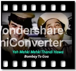 Yeh Mehki Mehki Thandi Hawa Karaoke With Lyrics