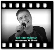 Yeh Raat Milan Ki (High Quality) - MP3 + VIDEO