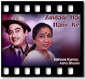 Zindagi Hai Hans Ke Karaoke MP3