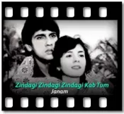 Zindagi Zindagi Zindagi Kab Tum - MP3