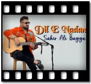 Dil E Nadan Karaoke With Lyrics